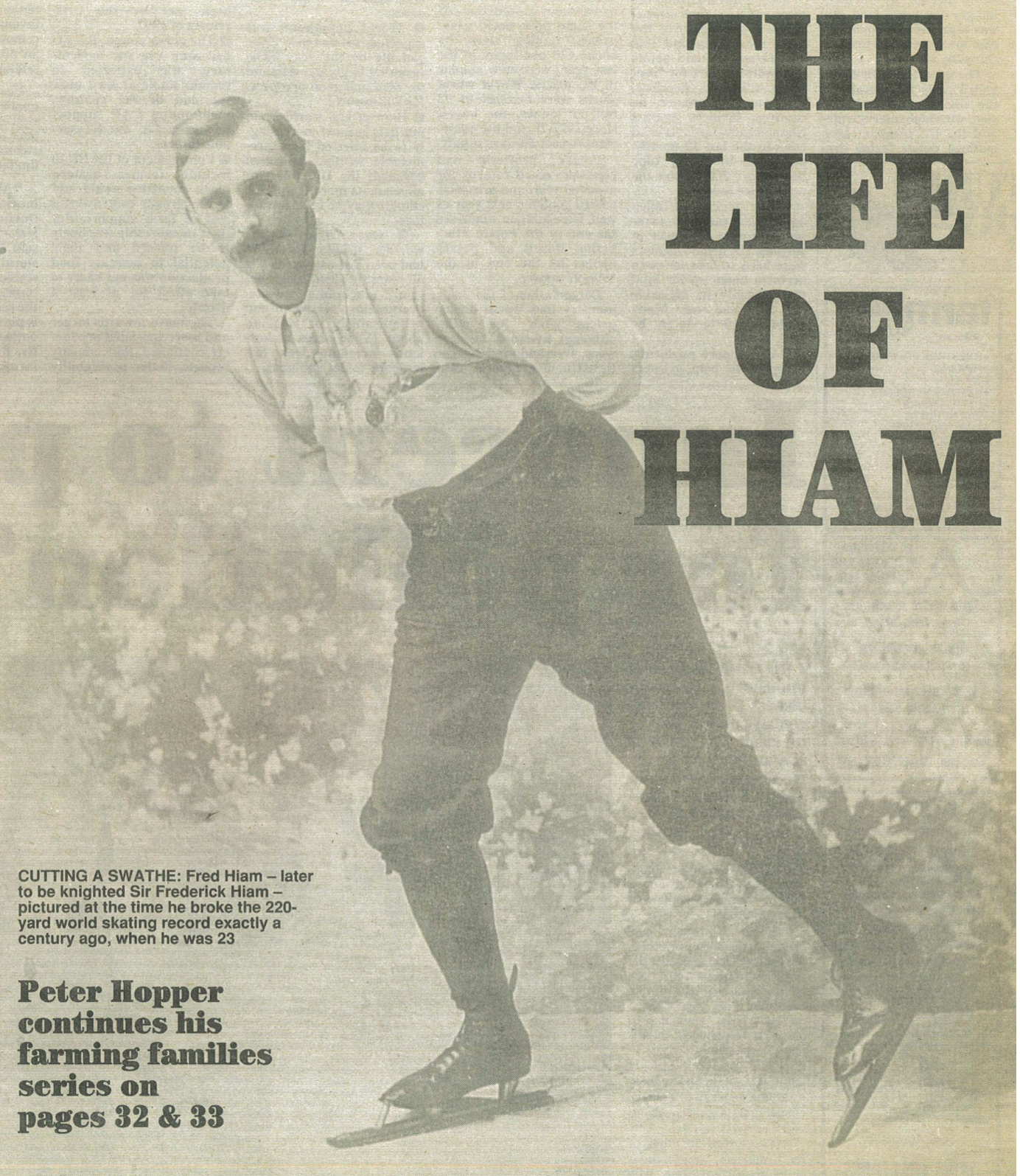 A newspaper article about the life of Frederick Hiam